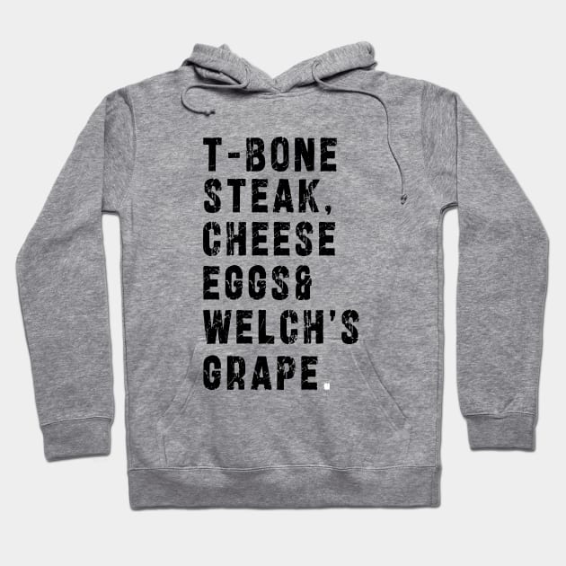 TBone Steak, Cheese Eggs, Welch's Grape - Guest Check Hoodie by Ksarter